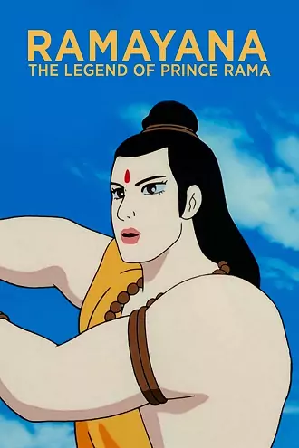 Ramayana: The Legend of Prince Rama | 1992 | Hindi-English | 480p 720p 1080p