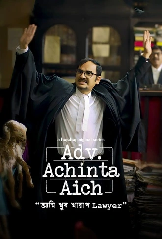 Adv. Achinta Aich | (2024) | Season 1 | Bengali | 480p 720p 1080p