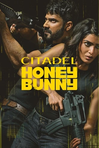 Download Citadel: Honey Bunny | 2024 | Season 1 | Hindi ORG. DD5.1 | Amazon Complete WEB Series | 480p 720p 1080p